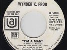 R&B Mod 45 - Wynder K. Frog - I'm A Man - UA - mp3