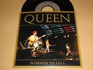 QUEEN - HAMMER TO FALL - RARE 7