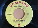 THE OHIO PLAYERS You don't mean it ORIGINAL US 7
