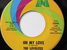 THE LOVELITES-OH MY LOVE /THIS LOVE IS REAL-NORTHERN 45 on UNI  VG+