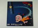 VIDEO KIDS: ON SATELLITE - VINYL