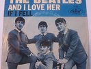 The BEATLES 45 IF I FELL CAPITOL 5235 AND I LOVE HER WEST COAST PICTURE SLEEVE