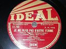 CORA MADOU - Je ne veux pas d'autre femme - 78 tours Idéal