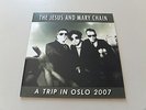 The Jesus & Mary Chain - A Trip In Oslo 2007 (7'' Vinyl / 50 Copies)