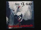 SU TA GAR - Hortzak estuturik LP 1992 RAR - SPEED / THRASH METAL exumer kreator