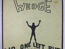 WEDGE: No One Left But Me LP (Baltimore, Maryland private pressing c. '74 a/k/a