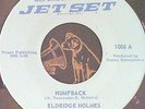 Rare Funk 45 Eldridge Holmes Humpback / I like what you do Jet Set 1006 NM-