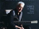 DOUG MACLEOD**THERE'S A TIME (GATEFOLD)**2 VINYL SET