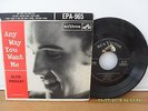 ELVIS PRESLEY RARE USA 7 INCH 45 EP ANY WAY YOU WANT ME