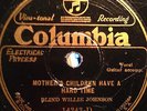 Blind Willie Johnson - Mother's Children / If I Had My Way 78 Vinyl 14343-D