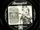CARMEN MIRANDA PICTURE LABEL 78 REBOLA A BOLA /WHEN I LOVE I LOVE BRUNS 03272 E-