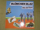 Blümchen Blau - Wie Die Tiere LP Reflektor Z 0060.560 Seltene deutsche Pressung