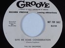 Doo Wop/R&B 45 DU DROPPERS Give Em Some Consideration GROOVE HEAR