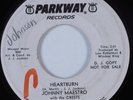 Northern Soul 45 JOHNNY MAESTRO Heartburn PARKWAY HEAR