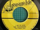 TECHNIQUES-I AM IN LOVE/WHEN YOU ARE WRONG JA TREASURE ISLE SKA SLIM SMITH