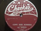 BO DIDDLEY: Cops and Robbers/Down Home Special - CHECKER 78 / VG+