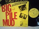DEJA VOODOO BIG PILE OF MUD GARAGE PUNK ROCK PSYCHOBILLY N/MINT LP CND PRES RARE