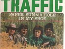 TRAFFIC - PAPER SUN & A HOLE IN MY SHOE EP - OZ 7