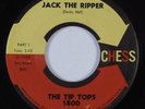 R&B 45 TIP TOPS Jack The Ripper/DAVID LASTIE Jack The Ripper CHESS VG+ HEAR