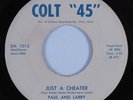 Rockabilly Country 45 PAUL & LARRY Just A Cheater COLT 45 VG+ HEAR