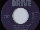 Funk 45 FUNKY NASSAU Bahama Soul Stew DRIVE HEAR