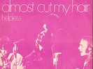 CROSBY, STILLS, NASH & YOUNG ?– Almost Cut My Hair (1970 SINGLE 7