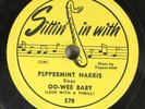 Hear  Blues 78 Peppermint Harris - Oo-Wee Baby (Love With A Thrill) / Reckless L