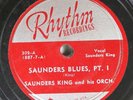 Hear  R&B 78 Saunders King - Saunders Blues / Same On Rhythm