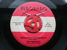 Doo Wop ( THE CHESTNUTS ) on Eldorado - Who Knows Better Than I - 45rpm