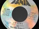 VG++ HARVEY AVERNE BAND LOVE NEVER STAYS THE SAME/LOVERS 45 RPM FANIA 537