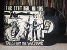The Criminal Minds - Tales From The Wasteland Super Rare uk hip-hop britcore ep