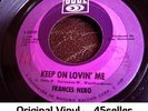 ? Frances Nero 'Keep On Loving Me' Floor Filler Northern Soul 45 HEAR