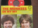 The MONKEES OH MY MY Like New Colgems 45 RPM