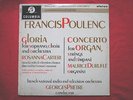 Francis Poulenc Gloria Organ Concerto LP Columbia SAX2445 EX/EX 1961 Gloria