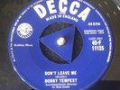 Bobby Tempest Don't Leave Me / Love Or Leave Tri Decca UK Rock N Roll Rockabilly