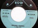 CHUCK-A-LUCKS 45 Heaven Knows VG++ Doo Wop ORIGINAL Bow 1958 bb2291