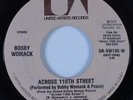 70s Soul 45 BOBBY WOMACK Across 110th Street UA HEAR
