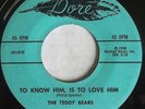 THE TEDDY BEARS To Know Him, Is To Love Him MINT UNPLAYED STOCK COPY 45