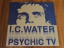 Psychic TV - I.C. Water (1985) (12