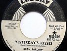 DEAN BARLOW 45 Yesterday's Kisses / Night Before Last PROMO Northern Soul w1947