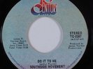 70s Soul/Funk 45 SOUTHSIDE MOVEMENT Do It To Me 20TH CENTURY HEAR