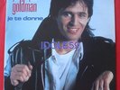 Jean Jacques Goldman, je te donne / pas toi, SP - 45 tours  import