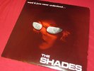 THE SHADES 