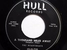 HEARTBEATS 45 A thousand miles away / Oh baby don't  HULL  Doowop bb2805