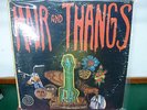 DENNIS COFFEY HAIR AND THANGS ORIGINAL FUNK FUZZ PYSCH LYMAN WOODWARD    LP