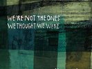 We're Not The Ones We Thought We Were - COEN ALIN BAND [CD]