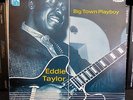 EDDIE TAYLOR Big Town Playboy OXFORD LP EX