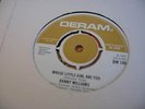 DANNY WILLIAMS - WHOSE LITTLE GIRL ARE YOU - UK DERAM VG++ UK Northern