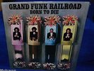 GRAND FUNK VERY RARE SEALED LP BORN TO DIE 1976 USA 1ST PRESS NO CUTS OR BARCODE