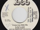 Modern Soul 45 - Stan Ivory - Come Live With Me - Tese - VG++ mp3